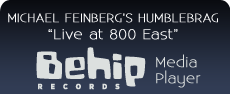 Click here to buy Michael Feinberg's Humblebrag: Live at 800 East on iTunes today!