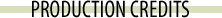 Production Credits